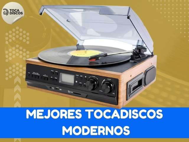 mejores tocadiscos modernos