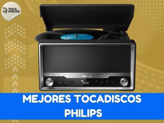 mejores tocadiscos philips