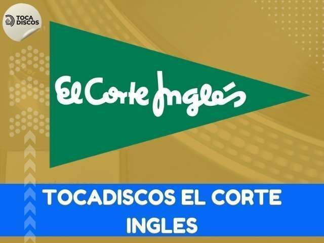tocadiscos el corte ingles